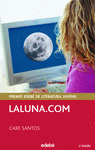 LALUNA.COM (PREMIO EDEB� LIT INFANTIL Y JUVENIL)