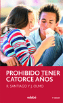 PROHIBIDO TENER CATORCE A�OS
