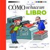 CMO SE HACE UN LIBRO