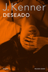 TRILOGA DEL DESEO 1. DESEADO