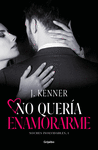 NO QUER�A ENAMORARME (NOCHES INOLVIDABLES 1)