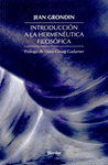 INTRODUCCION A LA HERMENEUTICA FILOSOFICA