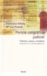 PERICIA CALIGRAFICA JUDICIAL.PRACTICA,CASOS Y MODELOS