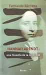 HANNAH ARENDT/UNA FILOSOFIA DE LA NATALIDAD