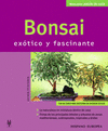 BONS�I, EX�TICO Y FASCINANTE