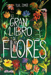 EL GRAN LIBRO DE LAS FLORES  (IL.
