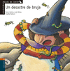 MALOS DE CUENTO, UN DESASTRE DE BRUJA. PICTOGRAMAS (REDONDILLA)