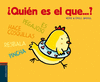 �QUI�N ES EL QUE-- ?    (TACTO)