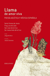 LLAMA DE AMOR VIVA (POES�A ASC�TICA Y M�STICA ESPA�OLA)