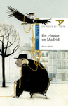EN CONDOR EN MADRID (PREMIO ALA DELTA INFANTIL 2014)