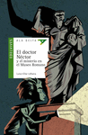 EL DOCTOR NCTOR Y EL MISTERIO EN EL MUSEO ROMANO