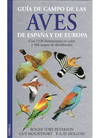 GU�A DE CAMPO DE LAS AVES DE ESPA�A Y DE EUROPA