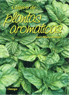CULTIVO DE PLANTAS AROM�TICAS