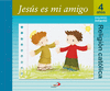 PROYECTO MAN, JESS ES MI AMIGO, INFANTIL 4 AOS