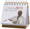 CALENDARIO 2015 DE MESA PAPA FRANCISCO *DEVOLVER A