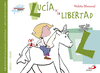 L/LUCIA Y LA LIBERTAD