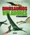 ATLAS ILUSTRADO DE LOS PTEROSAURIOS