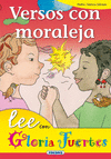 VERSOS CON MORALEJA.(LEE C/GLORIA FUERTES)