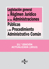LEGISLACI�N GENERAL DE R�GIMEN JUR�DICO ADM P�BLICAS Y PROC ADMINIC CO
