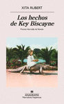 LOS HECHOS DE KEY BISCAYNE (42 PREMIO HERRALDE DE