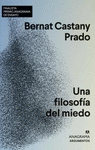 FILOSOFA DEL MIEDO, UNA