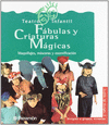 F�BULAS Y CRIATURAS M�GICAS. MAQUILLAJES, M�SCARAS Y ESCENIFICACI�N