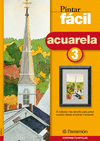 PINTAR F�CIL ACUARELA 3