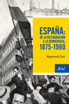 ESPA�A:DE LA RESTAURACI�N A LA DEMOCRACIA 1875-1980