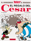 ASTERIX. EL REGALO DEL CESAR