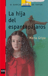 N. 2 LA HIJA DEL ESPANTAP�JAROS