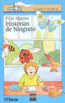 N. 6 HISTORIAS DE NINGUNO