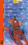 N. 52 DANKO, EL CABALLO QUE CONOC�A...