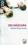 SIN M�SCARA
