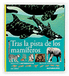 N. 20 TRAS LA PISTA DE LOS MAM�FEROS
