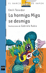 N. 86 LA HORMIGA MIGA SE DESMIGA