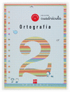 CUADERNO ORTOGRAFA 2 VERSIN CUADRCULA