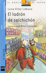 N. 1 EL LADRN DE SALCHICHN