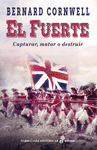 EL FUERTE. CAPTURAR, MATAR O DESTRUIR  T