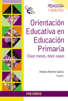 ORIENACIN EDUCATIVA EN EDUCACIN PRIMARIA. DOCE MESES, DOCE CASOS
