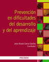 PREVENCI�N DE LAS DIFICULTADES DEL DESARROLLO Y DEL APRENDIZAJE