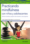 PRACTICANDO MINDFULNESS CON NIOS Y ADOLESCENTES