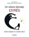 UN VILLANO LLAMADO ESTRS