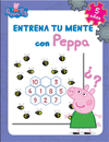 ENTRENA TU MENTE CON PEPPA 5 A�OS