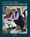 LOS CAF�S HIST�RICOS