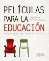 PEL�CULAS PARA LA EDUCACI�N