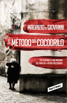 INSPECTOR GIUSEPPE LOJACONO 1. EL M�TODO DEL COCODRILO