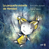 LA PEQUE�A ESTRELLA DE NAVIDAD  /A/
