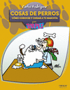 COSAS DE PERROS. TORPES