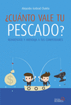 �CU�NTO VALE TU PESCADO? REINV�NTATE Y AVENTAJA A TUS COMPETIDORES