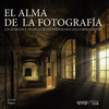 EL ALMA DE LA FOTOGRAF�A